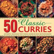 50 Classic Curries di Manisha Kanani edito da Anness Publishing