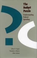 The Budget Puzzle di John F. Cogan, Timothy J. Muris, Allen Schick edito da Stanford University Press