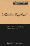 «Broken English» di Ronald F. Kephart edito da Lang, Peter