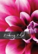 Waking Wild di Louis Reed edito da LIGHTNING SOURCE INC