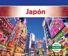 Japón (Japan) di Grace Hansen edito da ABDO KIDS