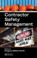 Contractor Safety Management edito da Taylor & Francis Ltd