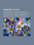 Manhwa titles di Books Llc edito da Books LLC, Reference Series