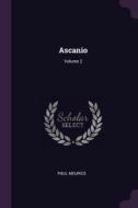 Ascanio; Volume 2 di Paul Meurice edito da CHIZINE PUBN