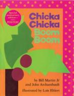 Chicka Chicka Boom Boom: Anniversary Edition di Bill Martin, John Archambault edito da BEACH LANE BOOKS
