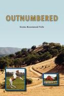 Outnumbered di Norma Rozemound Pulle edito da Outskirts Press