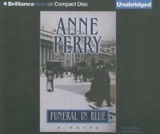Funeral in Blue di Anne Perry edito da Brilliance Corporation