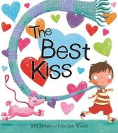 The Best Kiss di Julia Jarman edito da HODDER CHILDRENS