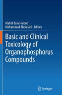 Basic and Clinical Toxicology of Organophosphorus Compounds edito da Springer London