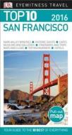 Top 10 San Francisco di DK Publishing edito da DK Eyewitness Travel