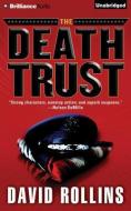 The Death Trust di David Rollins edito da Brilliance Audio