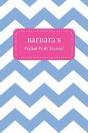Barbara's Pocket Posh Journal, Chevron edito da ANDREWS & MCMEEL