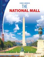The National Mall di Jamie Kallio edito da ABDO & DAUGHTERS