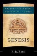 Genesis di Russell R. Reno edito da Brazos Press