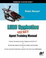 Lego Spybotics Secret Agent Training Manual di Ralph Hempel edito da Apress