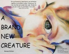 A Brand New Creature A Brand New Creature