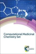 Computational Medicinal Chemistry Set: Rsc edito da ROYAL SOCIETY OF CHEMISTRY