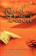 Oriel In The Desert di Robert Harrison edito da Scripture Union Publishing