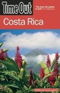 "time Out" Costa Rica di Time Out Guides Ltd edito da Ebury Press