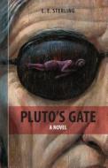 Pluto's Gate di L. E. Sterling edito da DC Books