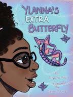 Ylanna's Extra Butterfly di Tatyerra Mikell edito da Amazon Digital Services LLC - Kdp