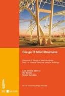 Design Of Steel Structures di ECCS - European Convention for Constructional Steelwork edito da Wiley-vch Verlag Gmbh