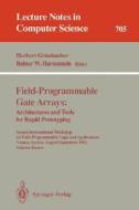 Field-Programmable Gate Arrays: Architectures and Tools for Rapid Prototyping edito da Springer Berlin Heidelberg