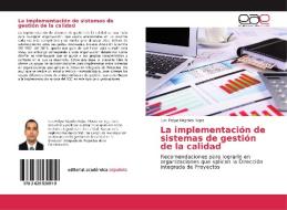 La implementación de sistemas de gestión de la calidad di Luis Felipe Nápoles Rojas edito da EAE