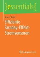 Effiziente Faraday-effekt-stromsensoren di Reiner Thiele edito da Springer Fachmedien Wiesbaden