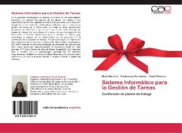 Sistema Informático para la Gestión de Tareas di Maité Martínez, Yoedusvany Hernández, Yuniel Olivares edito da EAE