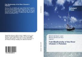 Fish Biodiversity of the River Chenab in Pakistan di Muhammad Naeem Javed, Muhammad Ramzan Mirza, . Azizullah edito da SPS