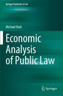 Economic Analysis of Public Law di Michael Rodi edito da Springer Berlin Heidelberg