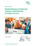 Medienbildung in Schleswig-Holstein außerhalb des formalen Lernens di Erich Schäfer edito da Books on Demand