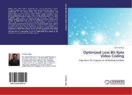 Optimized Low Bit Rate Video Coding di Gulistan Raja edito da LAP Lambert Acad. Publ.