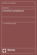 Criminal Compliance di Dennis Bock edito da Nomos Verlagsges.MBH + Co