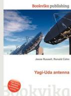 Yagi-uda Antenna edito da Book On Demand Ltd.