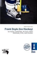 Frank Doyle (ice Hockey) edito da Duc