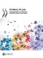 Fit Mind, Fit Job di Oecd edito da Organization For Economic Co-operation And Development (oecd