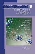 Recent Advances in QSAR Studies edito da Springer Netherlands