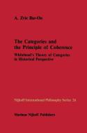 The Categories and the Principle of Coherence di A. Z. Bar-On edito da Springer Netherlands