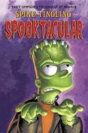 Spine-tingling Spooktacular di Matt Groening edito da HarperCollins Publishers