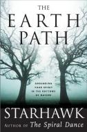 The Earth Path di Starhawk edito da HarperCollins Publishers Inc