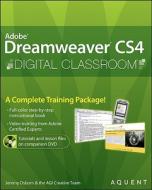 Dreamweaver Cs4 Digital Classroom di Jeremy Osborn, Aquent Creative Team, AGI Creative Team edito da John Wiley And Sons Ltd
