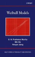 Weibull Models di D. N. Prabhakar Murthy edito da Wiley-Blackwell