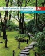 Introduction To Psychology di James W Kalat edito da Cengage Learning, Inc