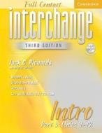 Interchange Third Edition Full Contact Intro Part 3 Units 9-12 di Jack C. Richards, Charles Shields edito da Cambridge University Press