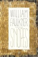 Snopes, the Hamlet, the Town, the Mansion di H.B. Faulkner edito da Random House USA Inc