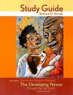 The Developing Person Through the Life Span di Richard O. Straub, Kathleen Stassen Berger edito da Worth Publishers