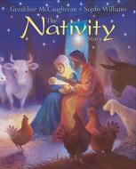 The Nativity Story di Geraldine McCaughrean edito da Lion Publishing Plc