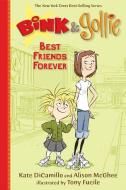 Bink & Gollie: Best Friends Forever di Kate DiCamillo, Alison McGhee edito da CANDLEWICK BOOKS
